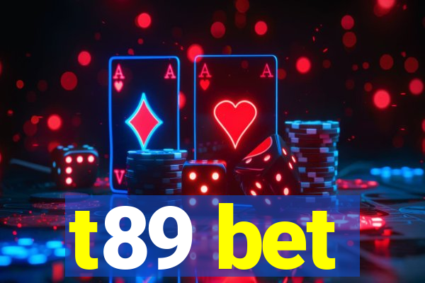 t89 bet